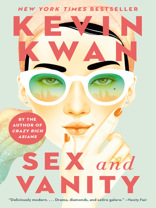 Title details for Sex and Vanity by Kevin Kwan - Available
